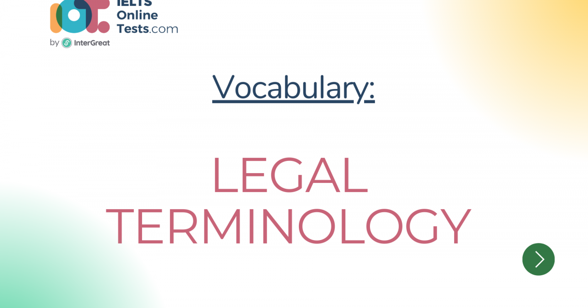 Legal terminology IELTS Online Tests